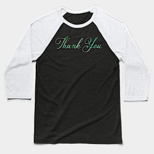 Thank you Baseball T-Shirt